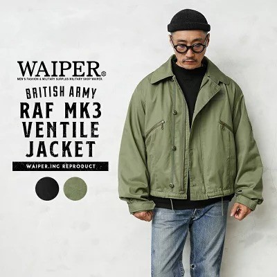 WAIPER「イギリス軍 RAF MK3 VENTILE ジャケット WAIPER.inc」