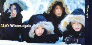1999年（第41回）：GLAY「Winter, again」（画像は「Amazon.co.jp」より引用）