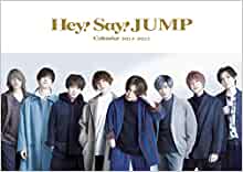 Hey!Say!JUMPカレンダー2021.4→2022.3(画像は『Amazon.co.jp』から引用）
