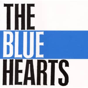 【50代が選ぶ】好きな「THE BLUE HEARTS（ザ・ブルーハーツ）のシングル曲」ランキングTOP15！　第1位は「青空」【2023年最新投票結果】