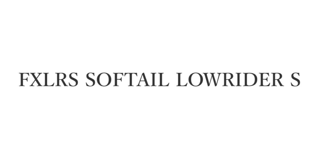 FXLRS SOFTAIL LOWRIDER S/ハーレーダビッドソン
