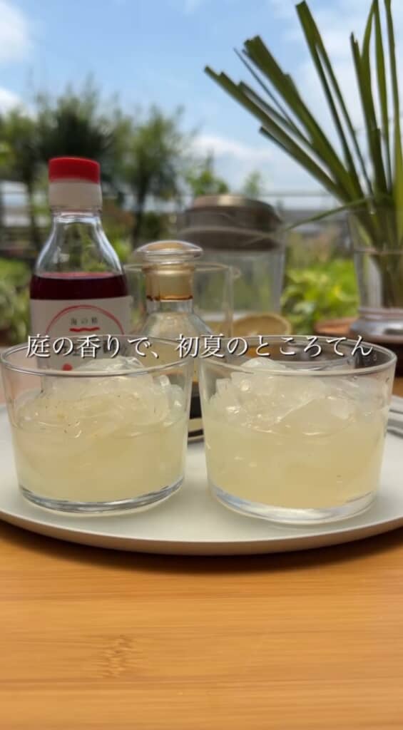 庭の香りで初夏のところてんに